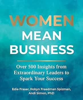 【レア】Exceptional Entrepreneurial Women 英文 Women Mean Business: Over 500 Insights from Extraordinary